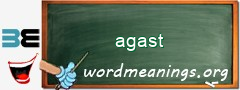 WordMeaning blackboard for agast
